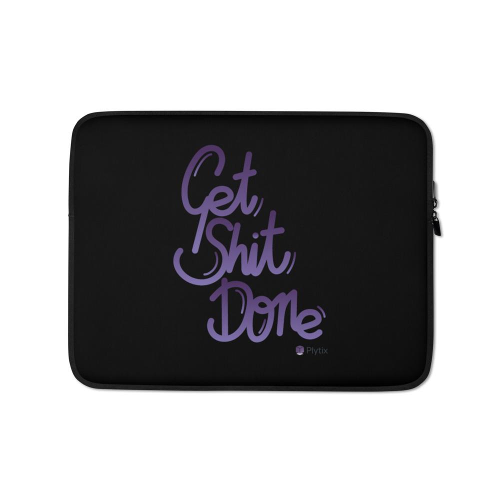 "Get Shit Done" Laptop Sleeve, Black, 13 in