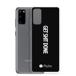 Samsung Galaxy Phone Case "Get Shit Done"